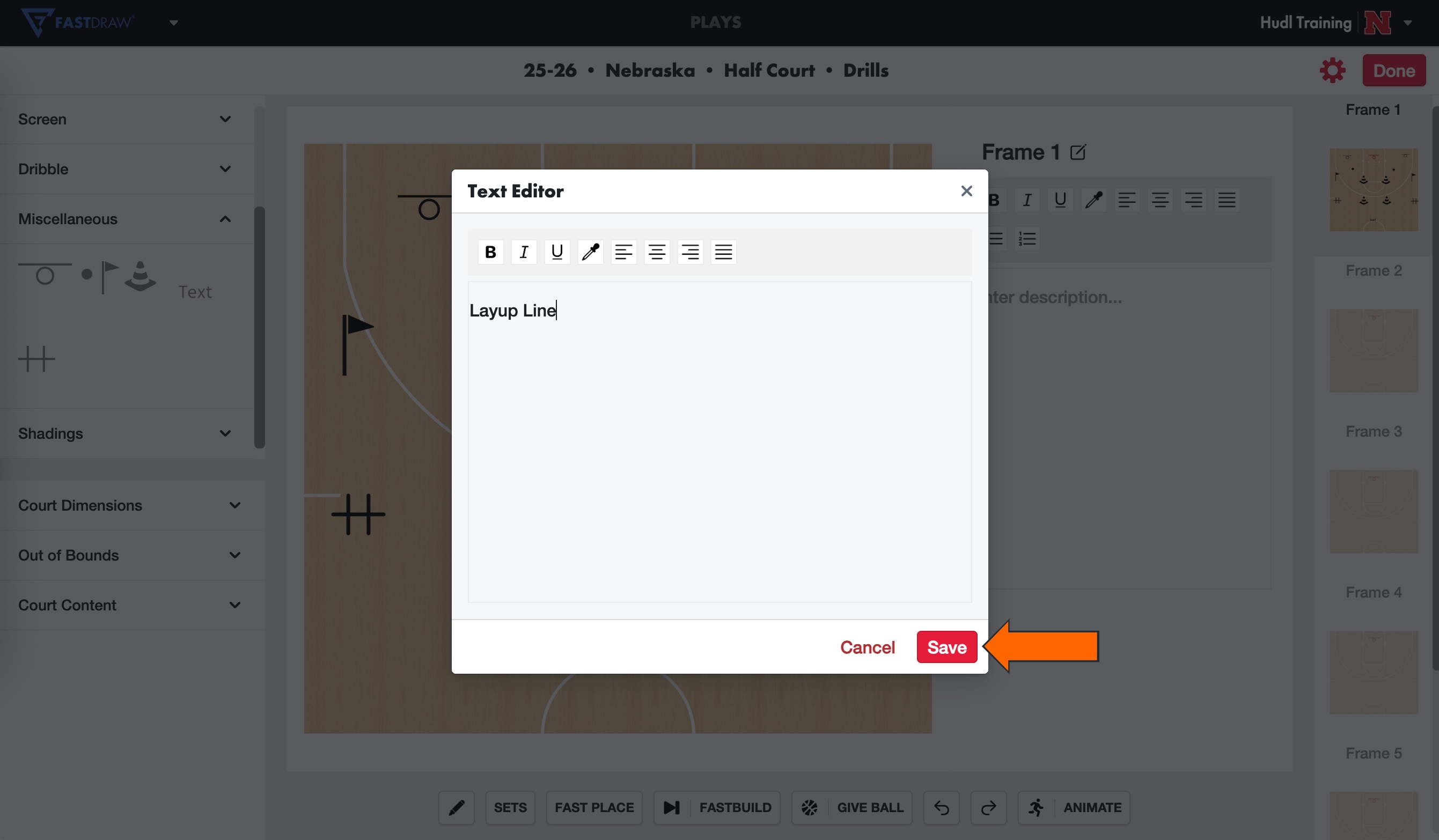 Extra Drawing Features • FastDraw • Hudl Support